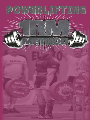 cover image of Powerlifting 1RM Method